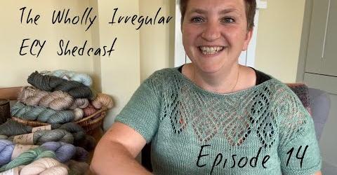 The Wholly Irregular ECY Shedcast: Show Notes - episode 14