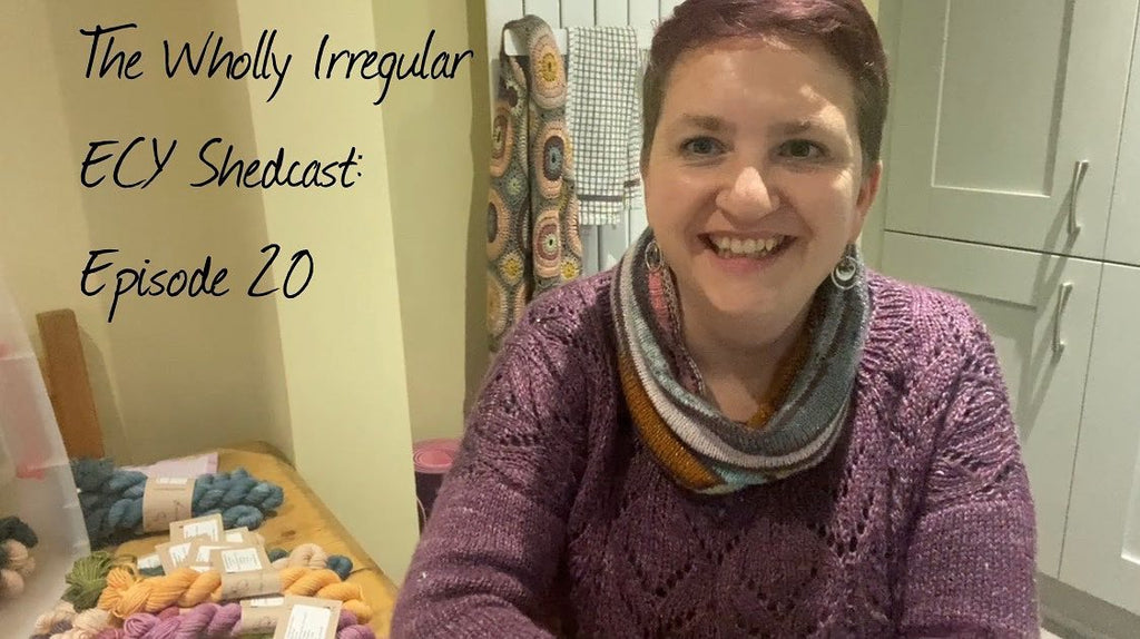 The Wholly Irregular ECY Shedcast Show Notes: episode 20